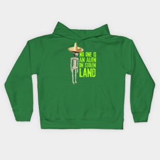 No Alien On Stolen Land Kids Hoodie